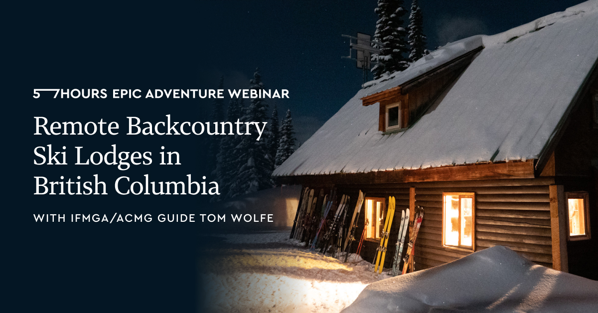 Remote Backcountry Ski Lodges in British Columbia
